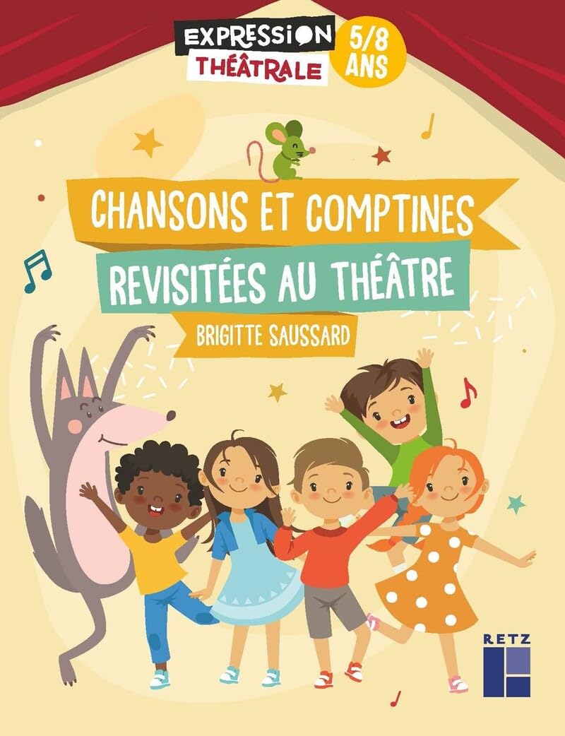 Chansons et comptines revisitées au théâtre 5 - 8 ans book