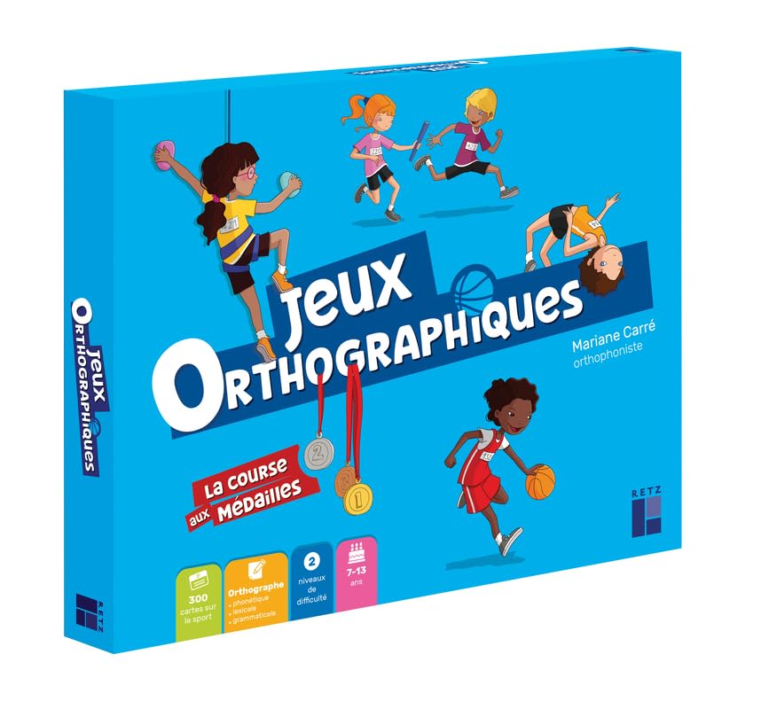 Jeux orthographiques : la course aux médailles 7 - 13 ans book