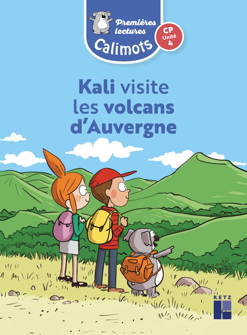 Calimots CP - Album de premières lectures Kali visite les volcans d'Auvergne (unité 4) - Pack de 5 book