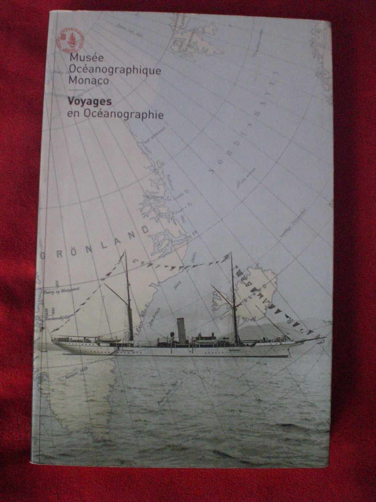 Voyages en océanographie: Monaco, Musée océanographique. Books