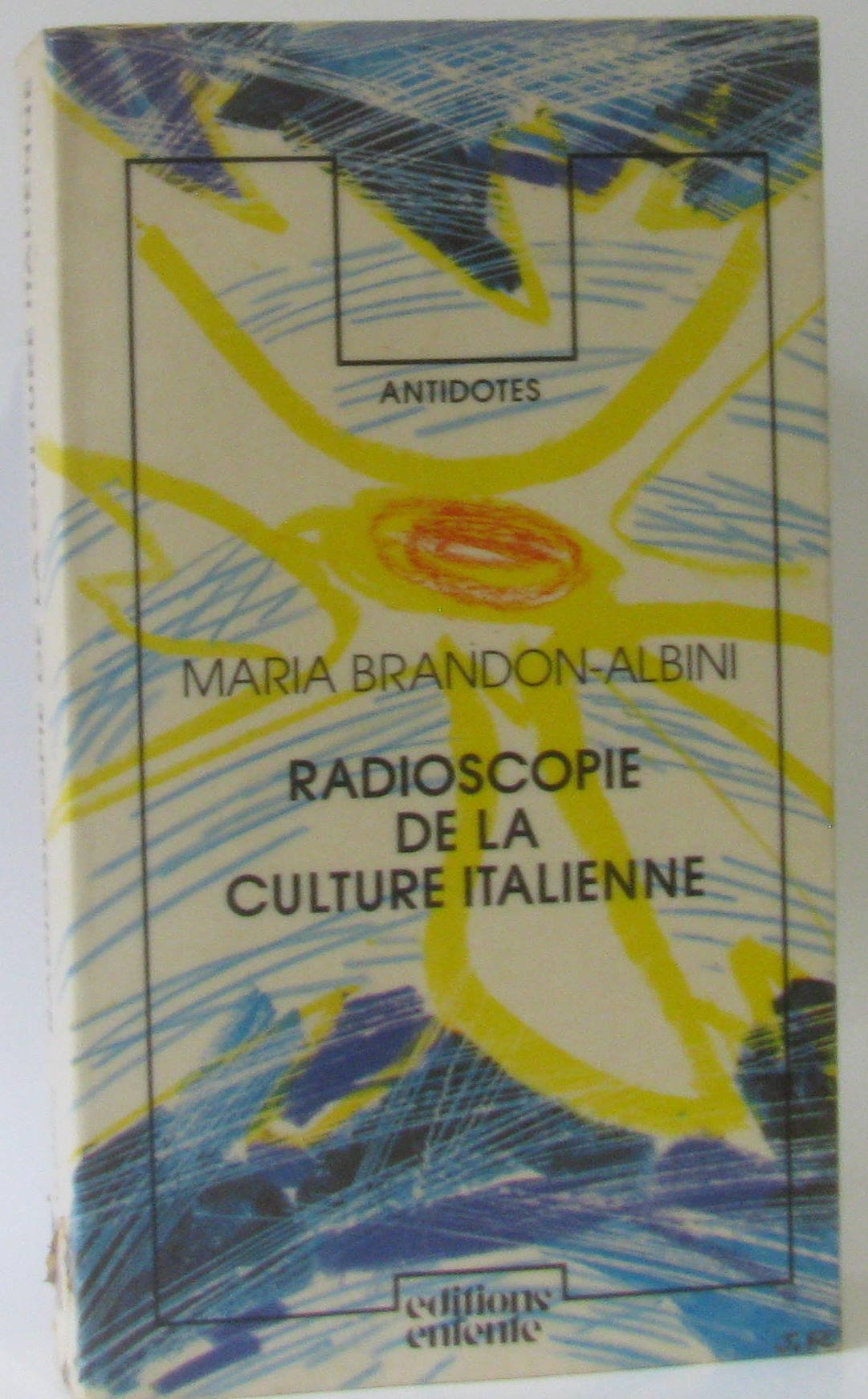 Radioscopie de la culture italienne Books