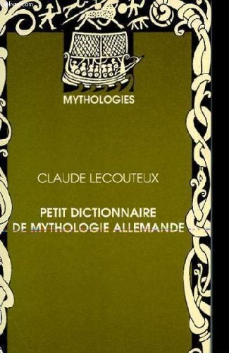 Petit dictionnaire de mythologie allemande Books