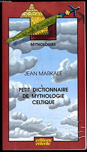 Petit dictionnaire de mythologie celtique Books