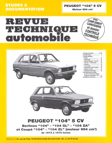 Peugeot 104 5 CV - berlines 104, 104 GL, 104 ZA et coupé 104, 104 ZL (moteur 954 cm3) Books