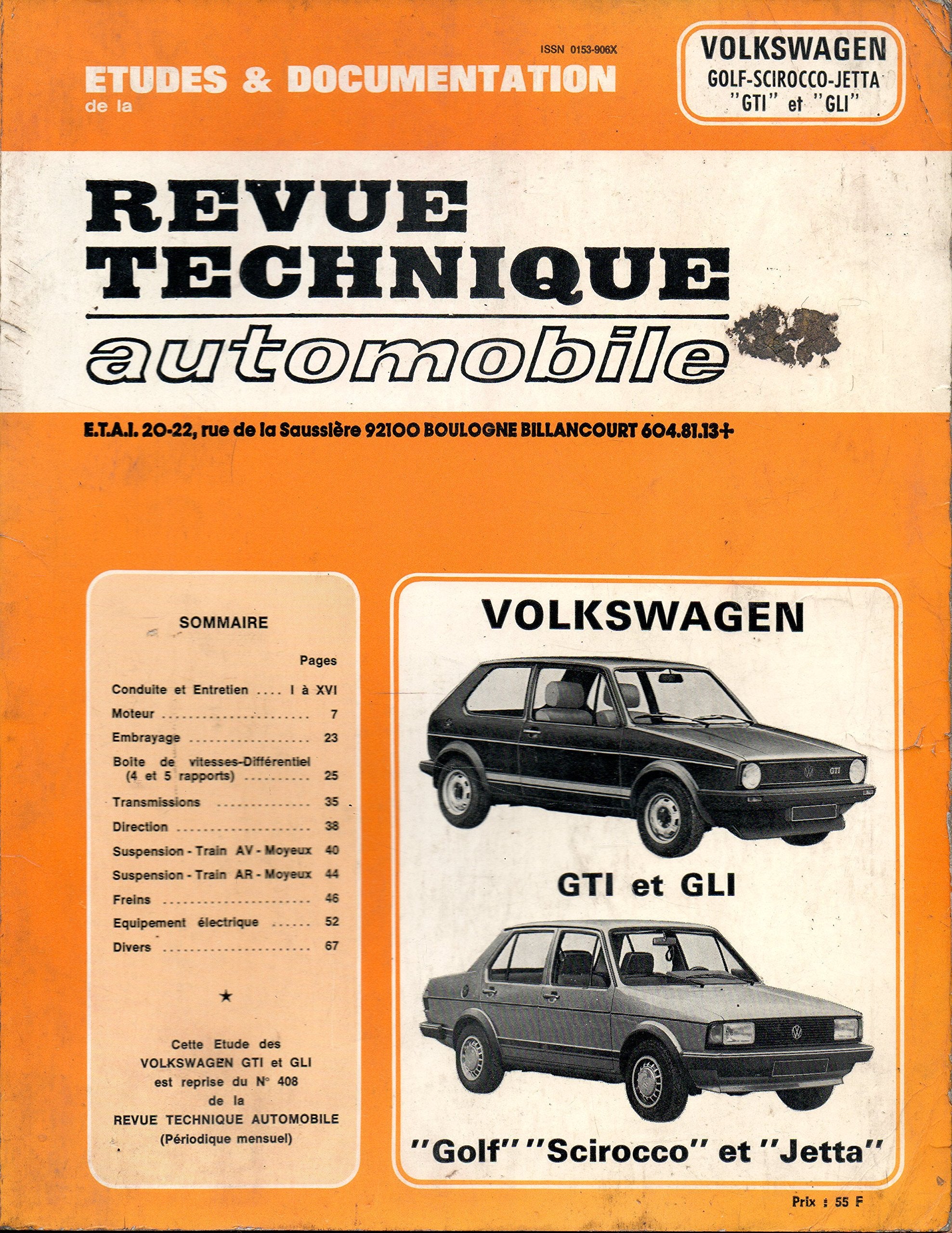 REVUE TECHNIQUE AUTOMOBILE N° 408.1 VOLKSWAGEN GOLF / SCIROCCO / JETTA / GTI / GLI book