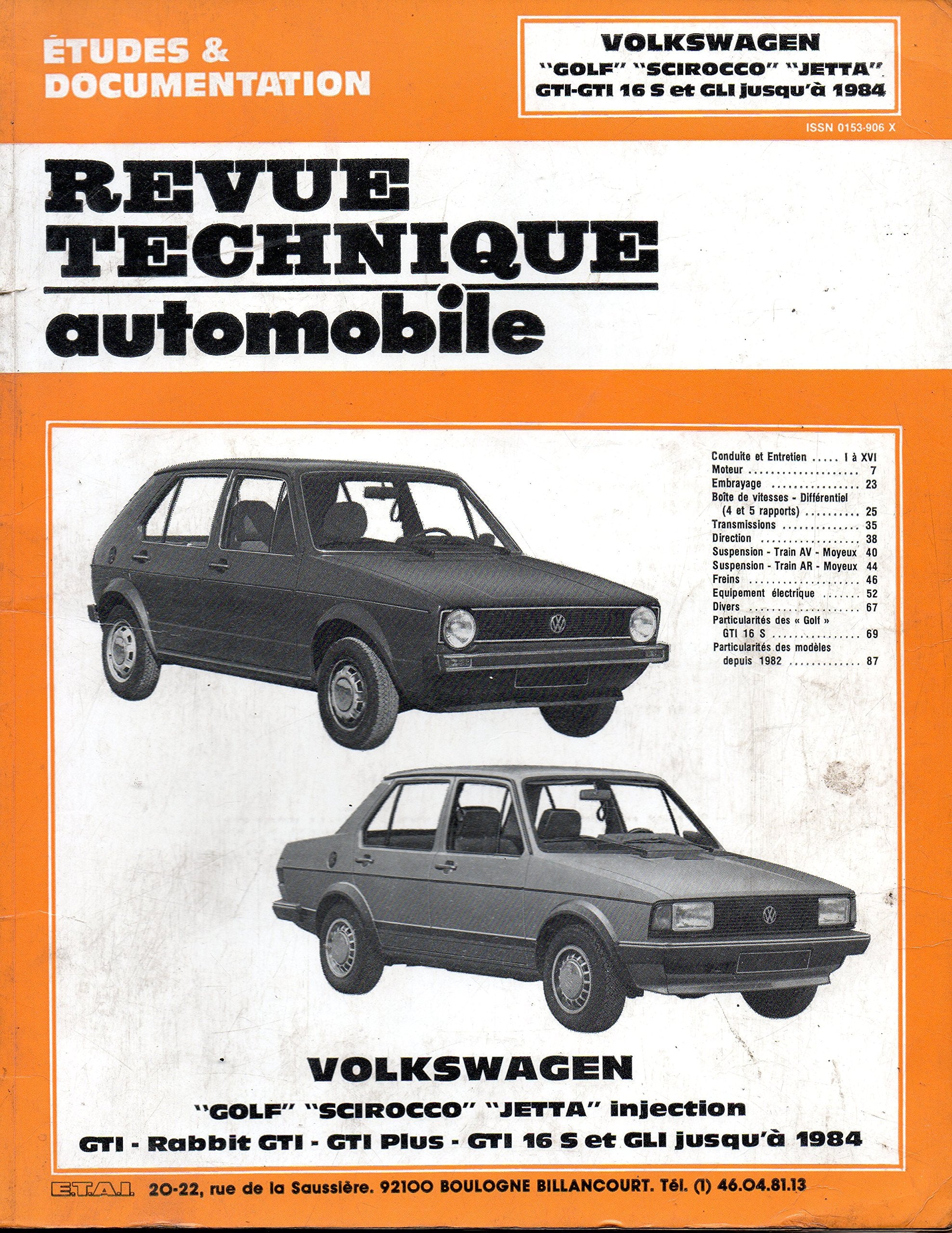 REVUE TECHNIQUE AUTOMOBILE N° 408.3 VOLKSWAGEN GOLF / SCIROCCO / JETTA GTI / RABBIT GTI / GTI PLUS / GTI 16 S / GLI JUSQU'A 1984 book
