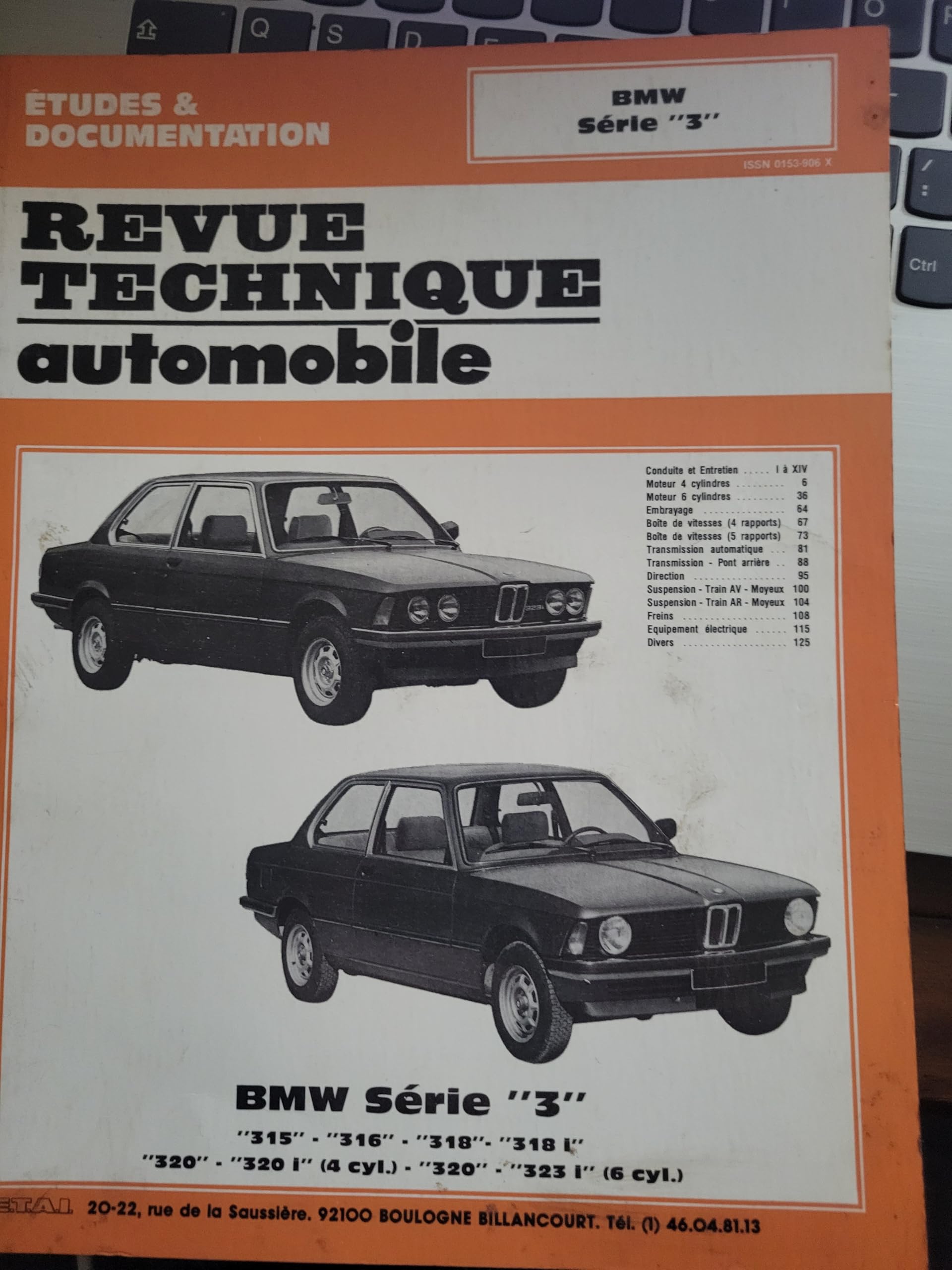 B.M.W. série 3 - 315, 316, 318, 318 i, 320, 320 i (4 cyl). 320, 323 i (6 cyl) Books
