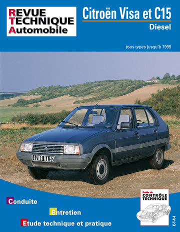 Revue technique automobile, n° 470.6. Citroën Visa & C15 diesel, 84-95 book