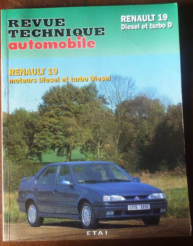Renault 19 - moteurs Diesel et turbo Diesel Books