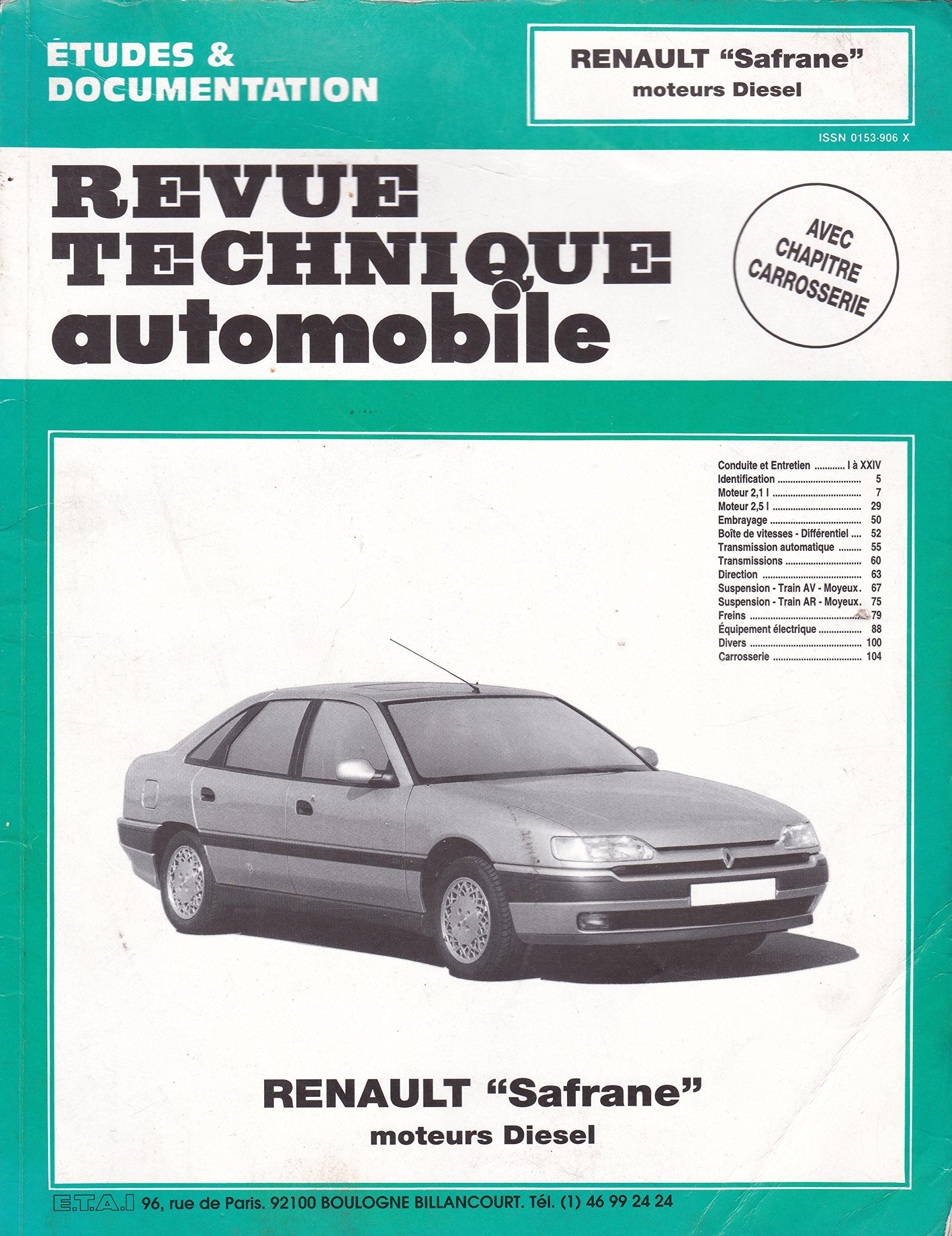 Revue technique automobile, n° 561.1. Renault Safrane diesel book