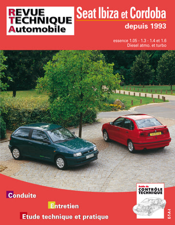 Revue technique automobile, n° 567.2. Seat Ibiza et Cordoba E et D, 93-95 Science