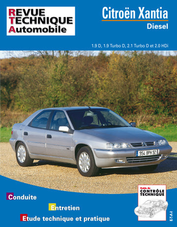 Revue technique automobile, n° 568.3. Citroën Xantia diesel 1.9 et 2.1, 93/00 book