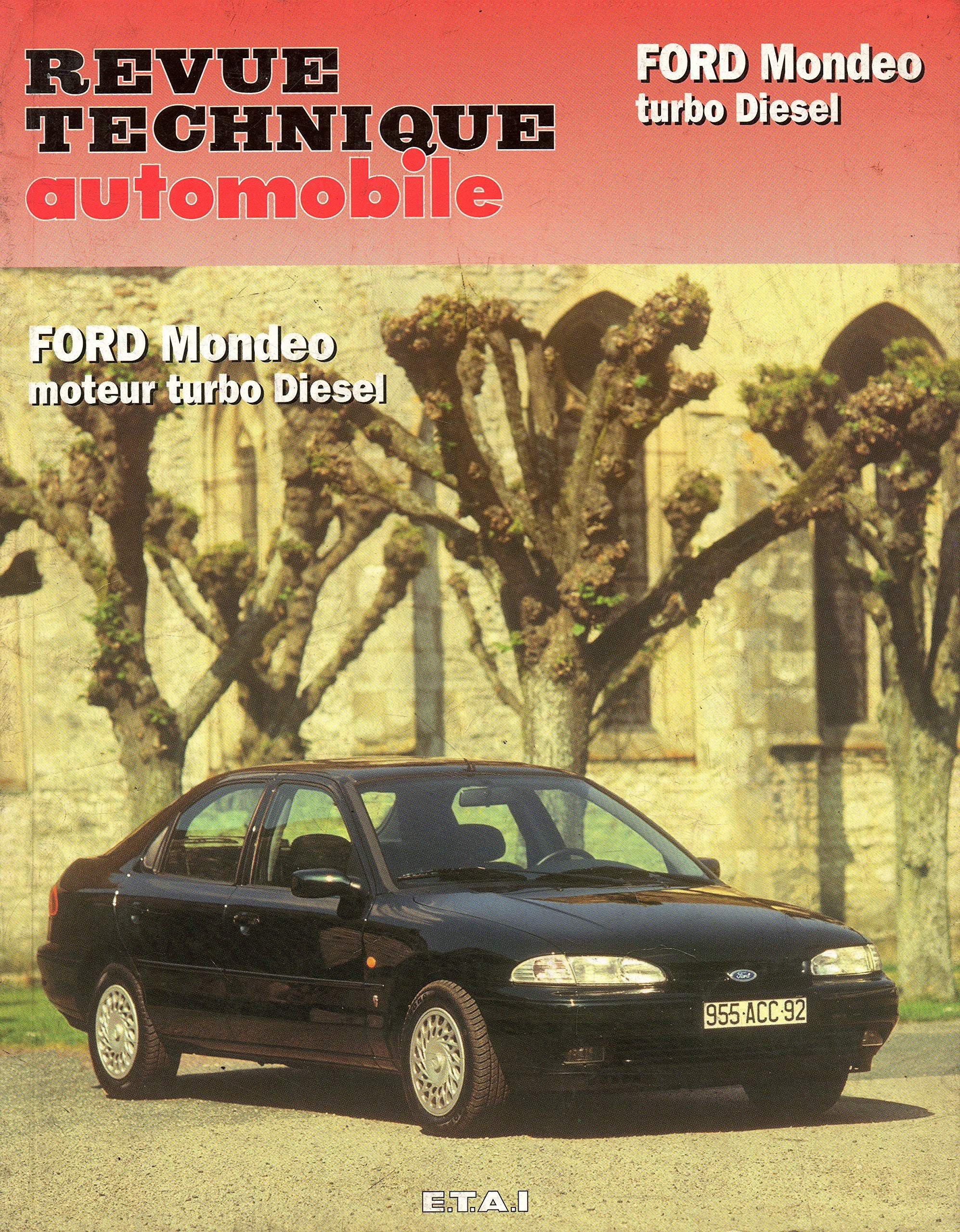 Revue technique de l'Automobile n° 573.1 Ford Mondeo Diesel book