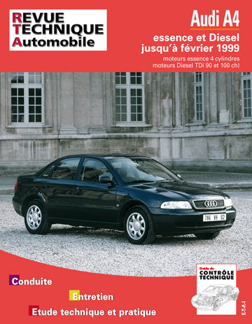 Revue technique automobile, n° 581.2. Audi A4 essence et diesel (95-99) book