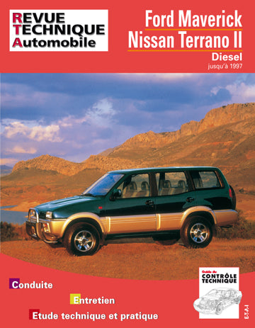 Revue technique automobile, n° 586.1. Ford Maverick/Nissan Terrano II diesel book