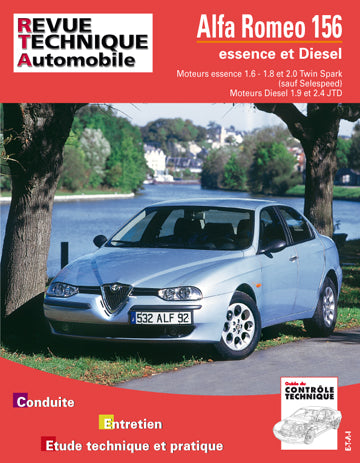 Revue technique automobile, n° 627.1. Alfa Romeo 156 essence et diesel book