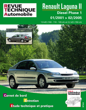 Revue technique automobile, n° 653.2. Renault Laguna 2 diesel depuis 01/01 Reference Books