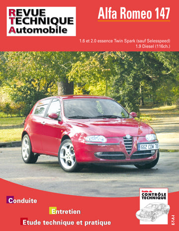 Revue technique automobile, n° 658.1. Alfa Romeo 147 essence/diesel book
