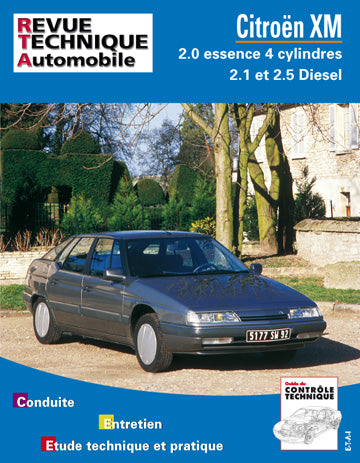 Revue technique automobile, n° 701.3. Citroën XM essence 89/98, diesel 90/96 book