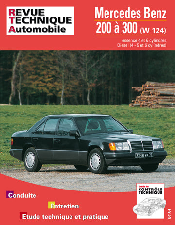 Revue technique automobile, n° 727.1. Mercedes 200 à 300 essence (85-92) et diesel (85-94) book