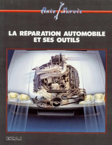 Product Image: La réparation automobile et ses outils