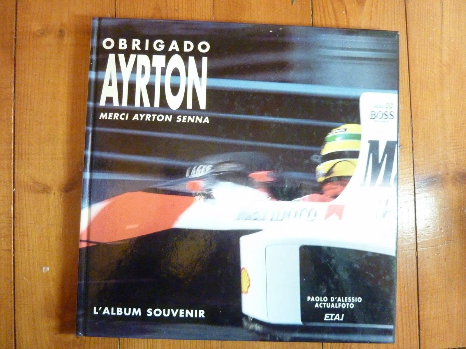 Obrigado Ayrton - l'album souvenirs book