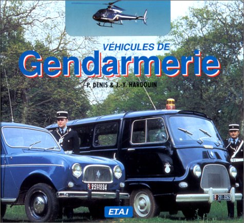 Véhicules de gendarmerie Leisure & Fun