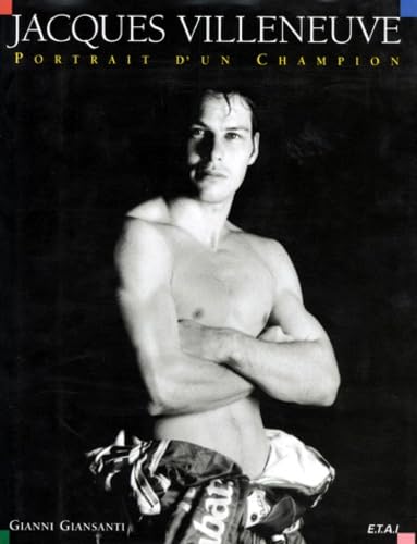 Jacques Villeneuve - portrait d'un champion book
