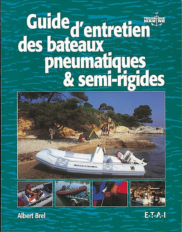 Guide d'entretien des bateaux pneumatiques et semi-rigides book