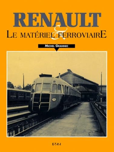 Renault et le matériel ferroviaire book