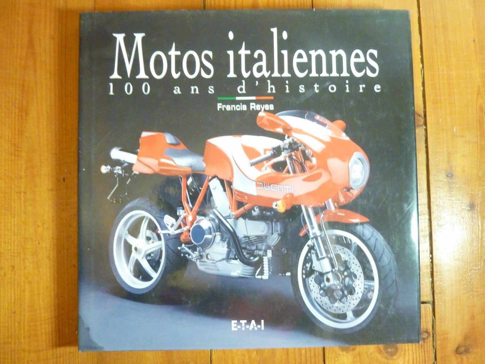 Motos italiennes : 100 ans d'histoire book