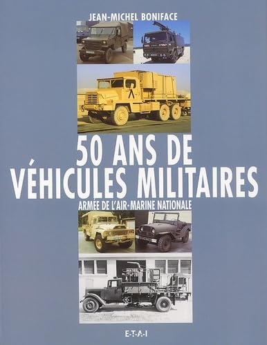 50 ans de véhicules militaires book