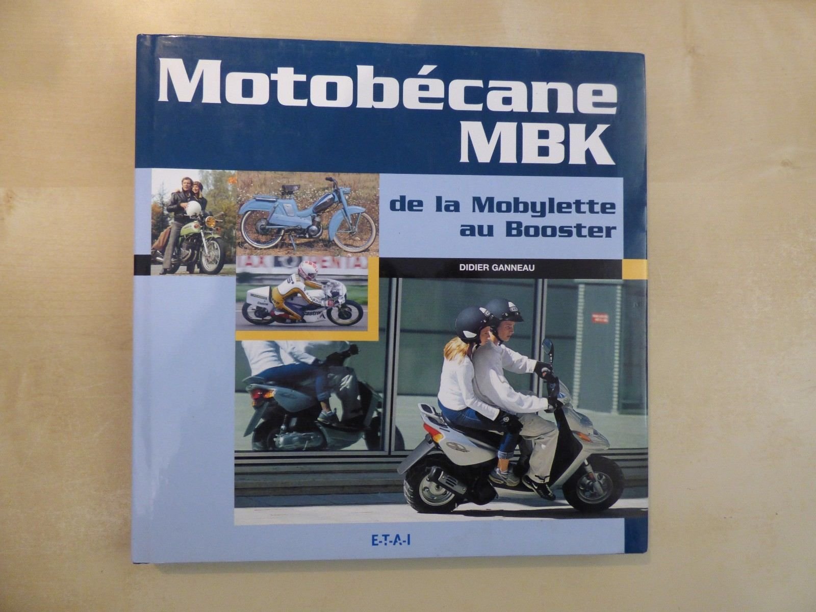 Motobécane-MBK: De la Mobylette au Booster book