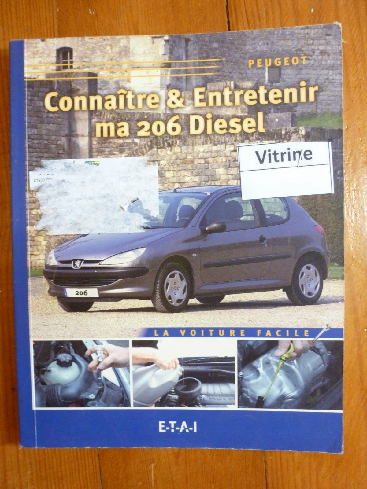 Connaître & entretenir ma 206 diesel - Peugeot Leisure, Home & Garden