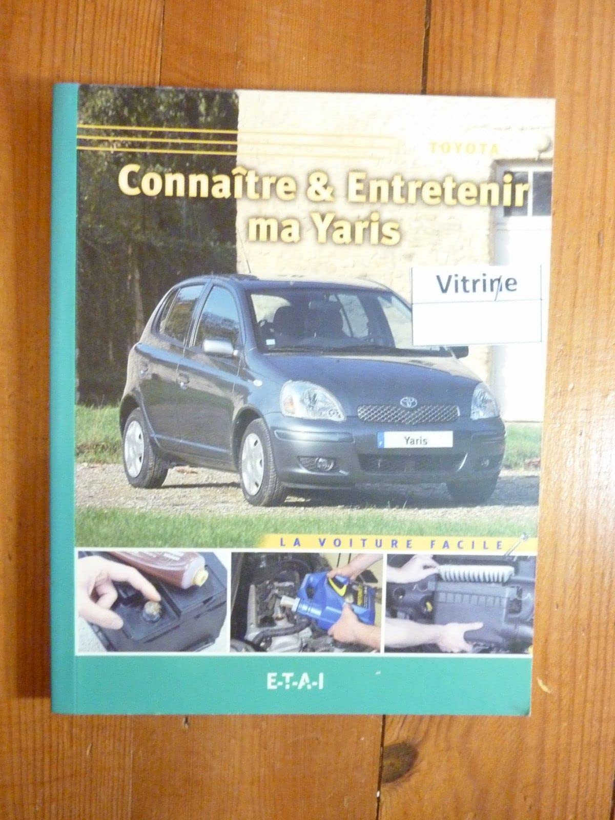 Connaître & entretenir ma Yaris book