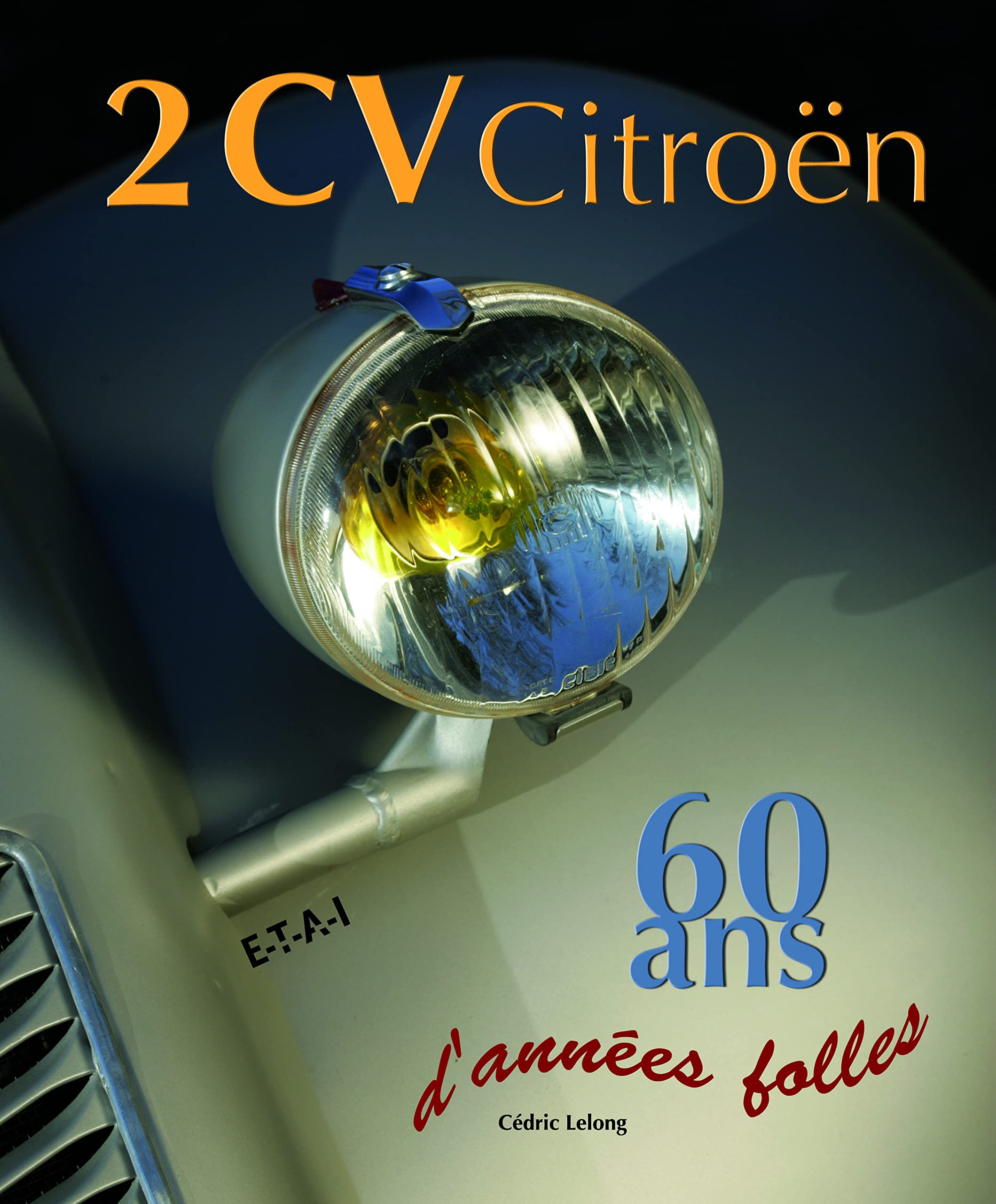 2 CV - 60 ans d'années folles book