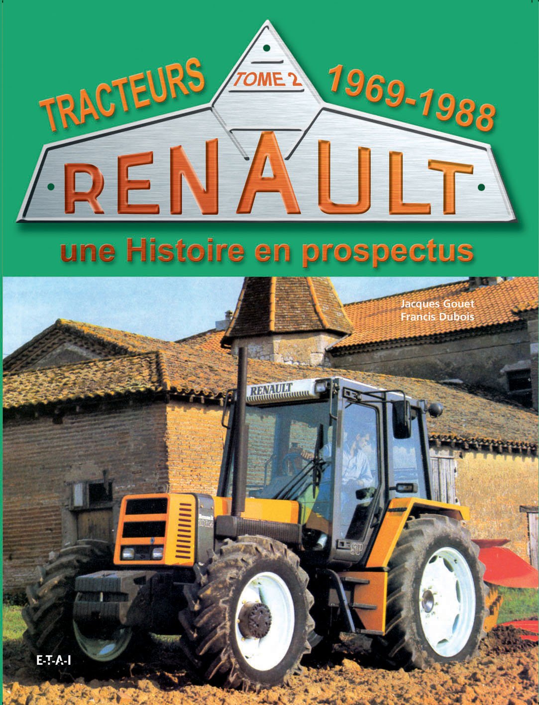 Tracteurs Renault - une histoire en prospectus: 1969-1988 Film, Art & Culture