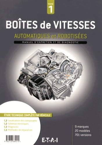 Boîtes de vitesses automatiques et robotisées: Manuel d'entretien et de diagnostic Tome 1 Books