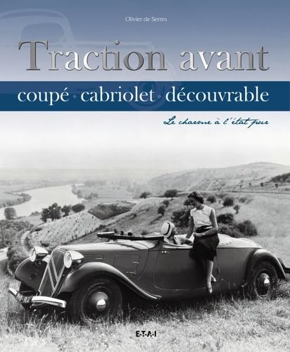 Traction avant - coupé, cabriolet, découvrable: Le charme à l'état pur Film, Art & Culture