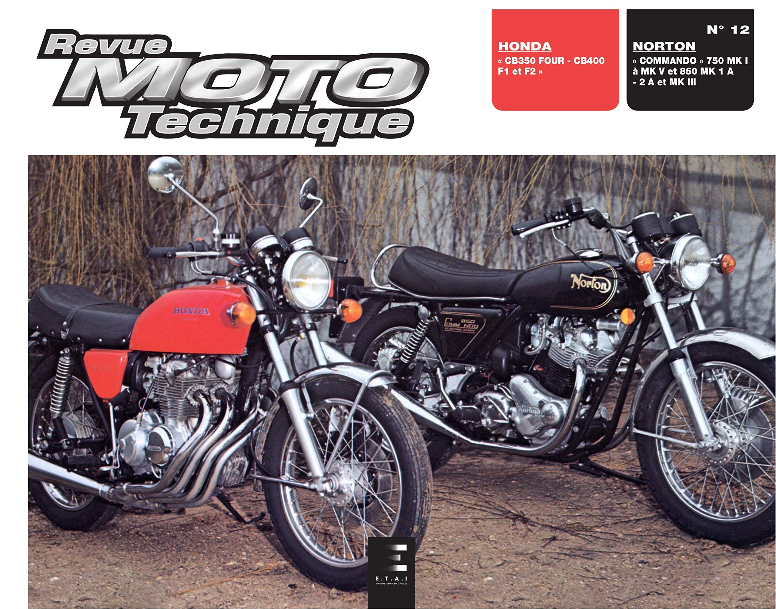 E-T-A-I - Revue Technique RMT 12 HONDA CB 350-400 et NORTON COMMANDO MK 750-850 Books