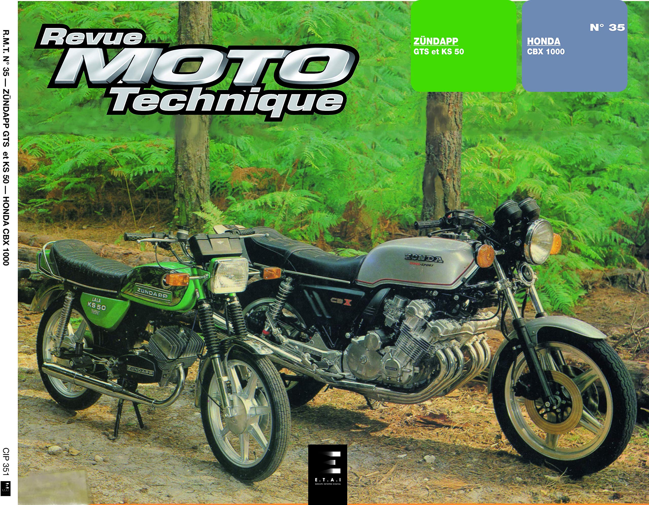RMT Revue Moto Technique 35 HONDA CBX 1000 et ZUNDAPP KS-GTS 50 book