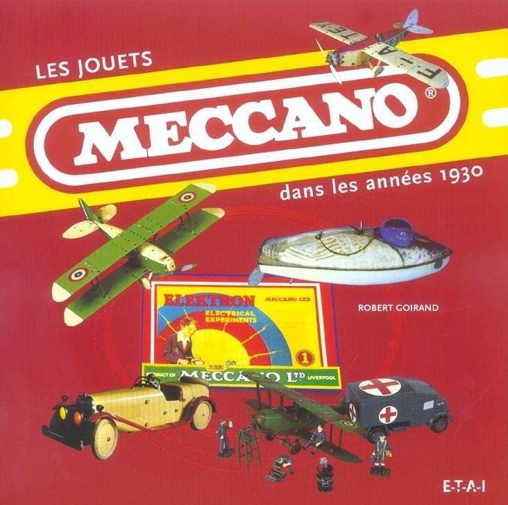 Les jouets Meccano dans les années 1930 book