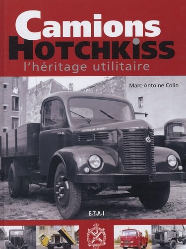 Camions Hotchkiss: L'héritage utilitaire Leisure & Fun