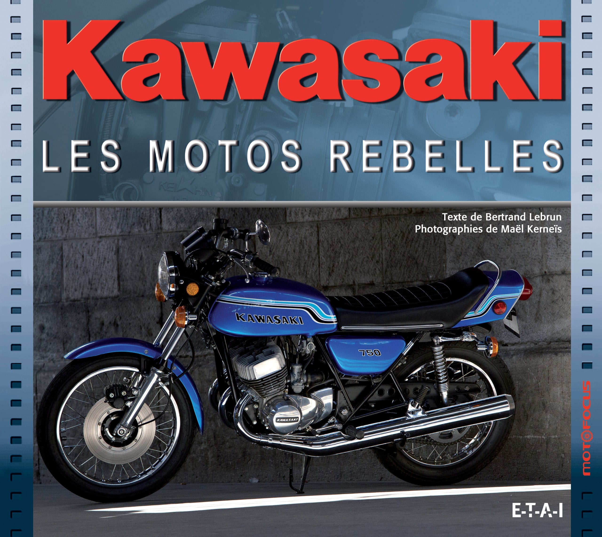 Kawasaki, les motos rebelles book