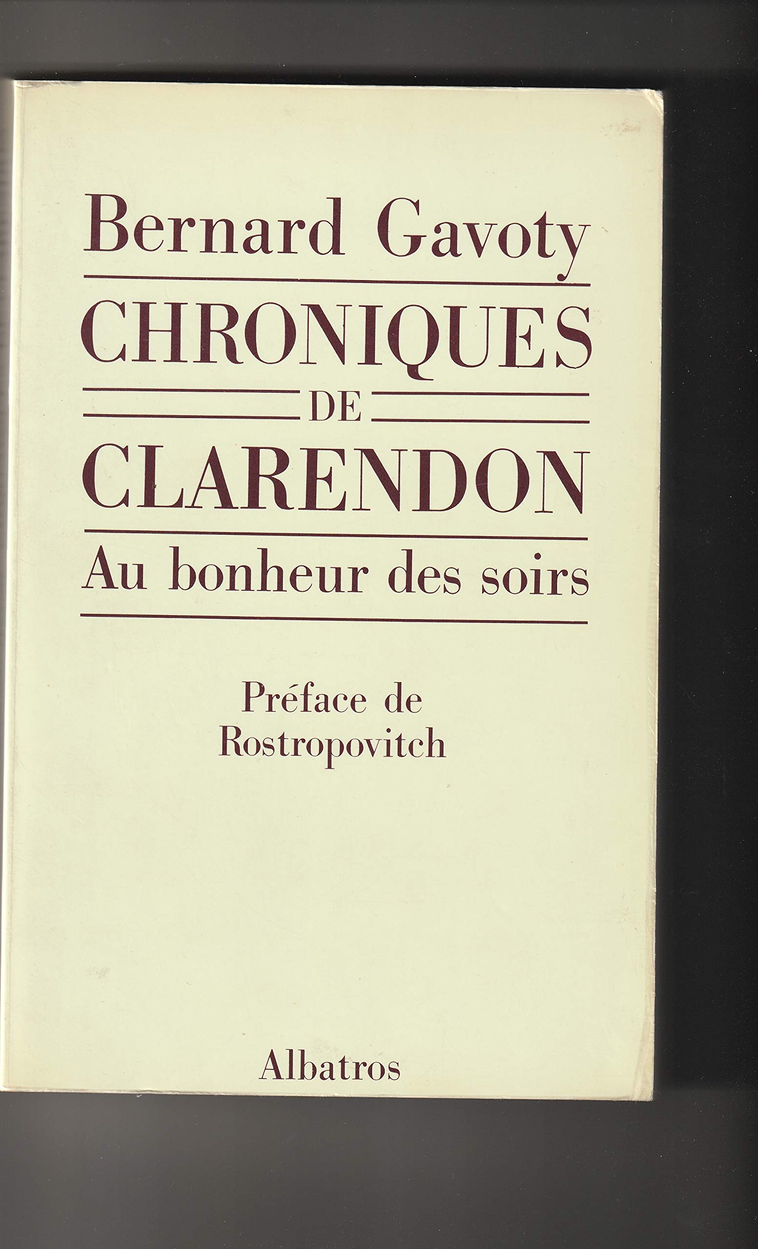 Chronique de Clarendon : au Bonheur des Soirs book