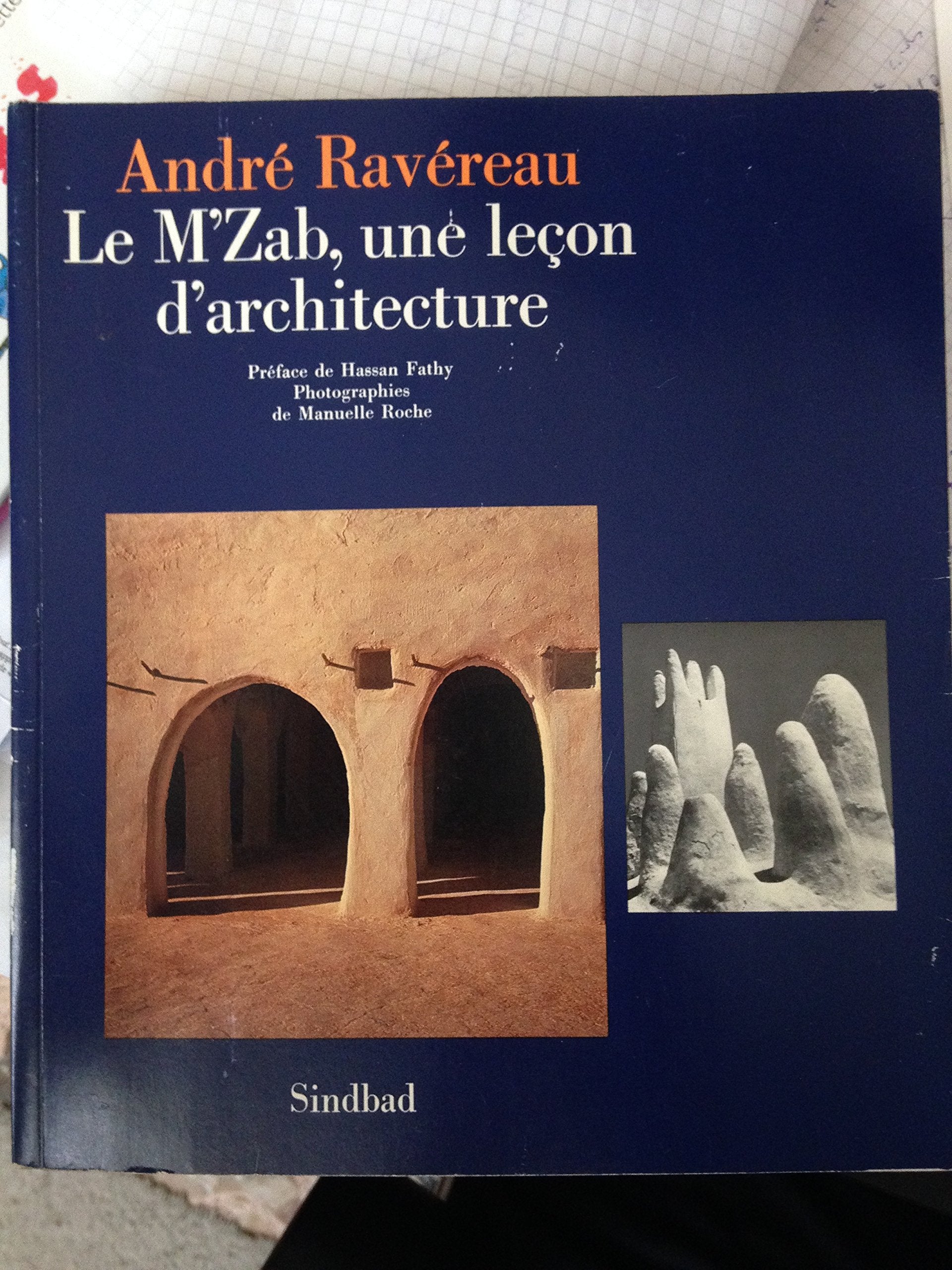 Product Image: Le M'Zab, une leçon d'architecture. De l'implicite en architecture