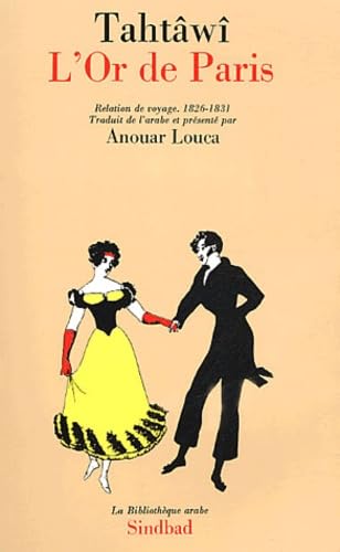 L'or de Paris: Relation de voyage. 1826-1831 Contemporary literature