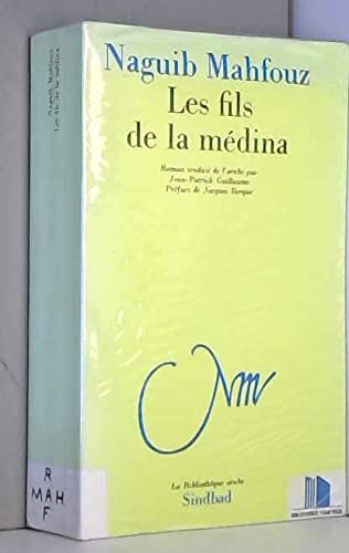 FILS DE LA MEDINA Politics & History
