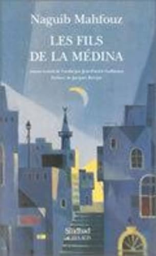 LES FILS DE LA MEDINA Contemporary literature