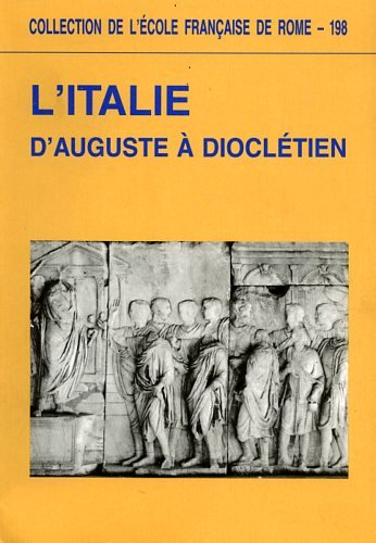L'Italie, d'Auguste à Dioclétien - Rome, 25-28 mars 1992 Books